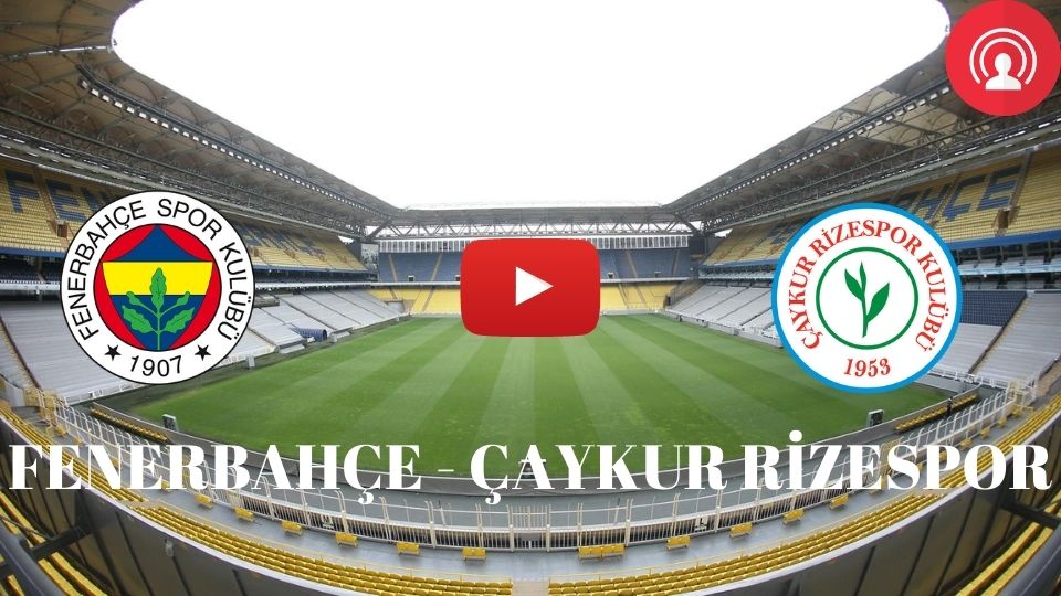 Özet: Fenerbahçe 4-0 Rizespor maç özeti ve Serdar Dursun golleri izle Bein Sport Lig Tv FB Rize maç sonucu