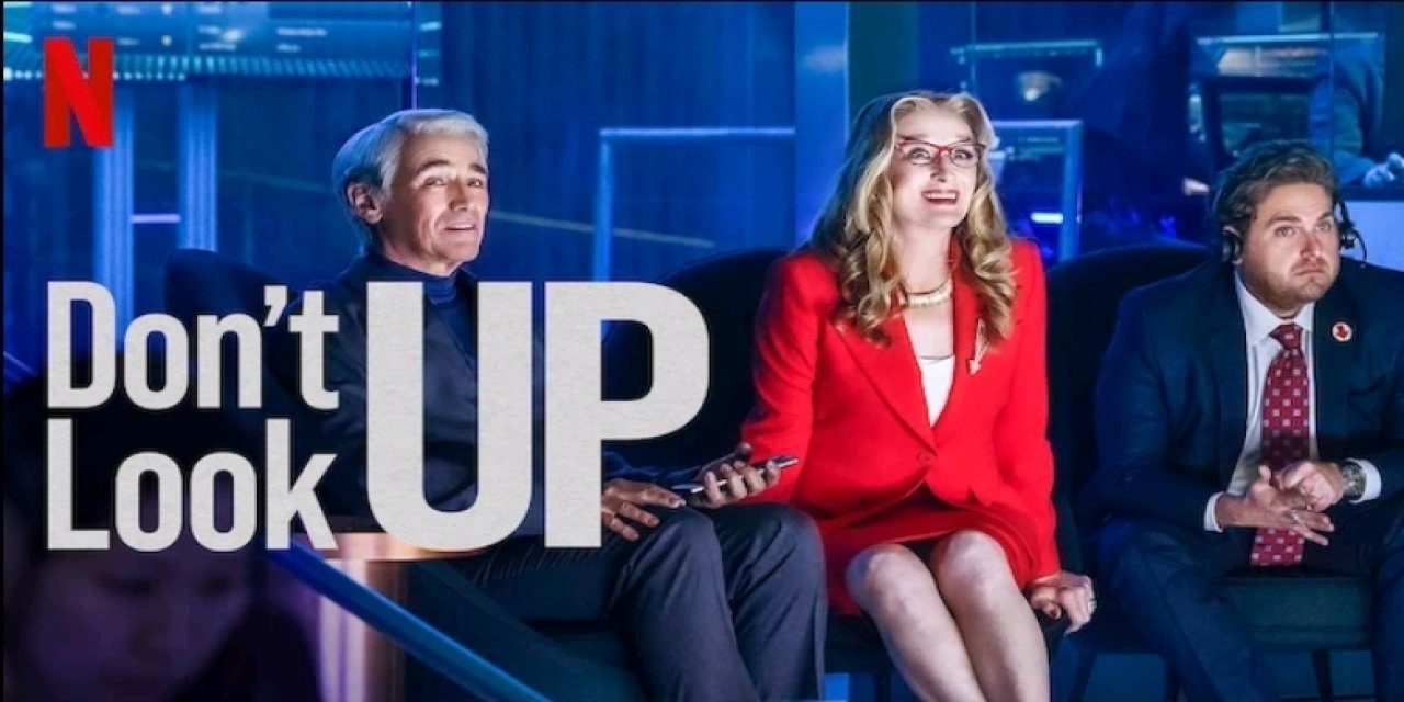 Don't Look Up - Yukarı Bakma konusu ve oyuncu kadrosu