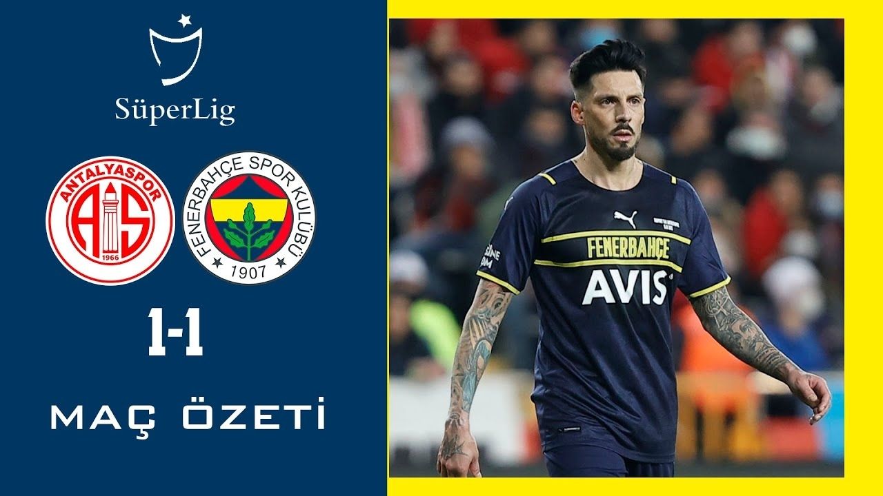 Özet: Antalyaspor 1-1 Fenerbahçe maç özeti ve golleri Bein Sports izle Youtube Antalya FB maç sonucu
