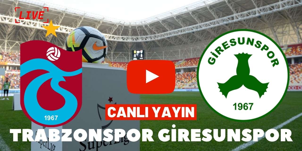 Selçuk Sports Trabzonspor 1-1 Giresunspor maçı canlı izle Şifresiz Trabzon Giresun canlı maç izle kaçak link Justin Tv
