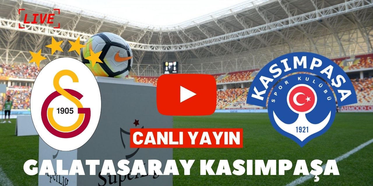 Selçuk Sports Telegram Galatasaray Kasımpaşa maçı canlı izle Taraftarium24 Justin Tv Gs Kasımpaşa canlı maç izle Kralbozguncu
