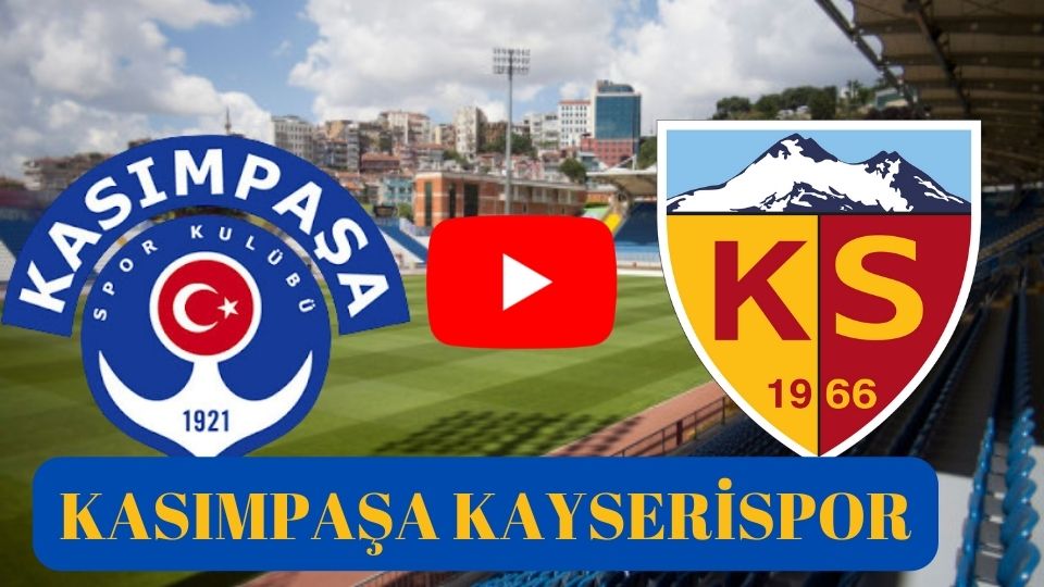Kasımpaşa Kayserispor maçı canlı izle Bein Sport 3 Şifresiz Netspor Tv canlı maç izle