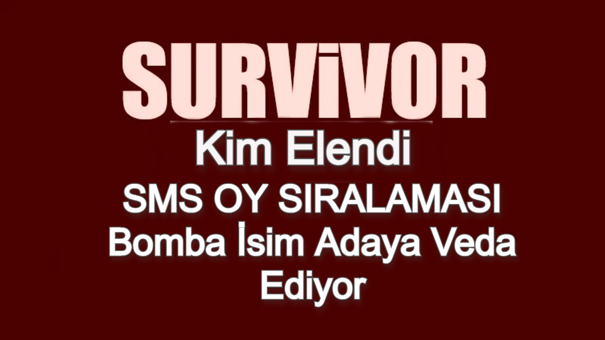 Survivor 2021 kim elendi, kim gitti? 22 Haziran Exxen Survivor SMS sıralaması