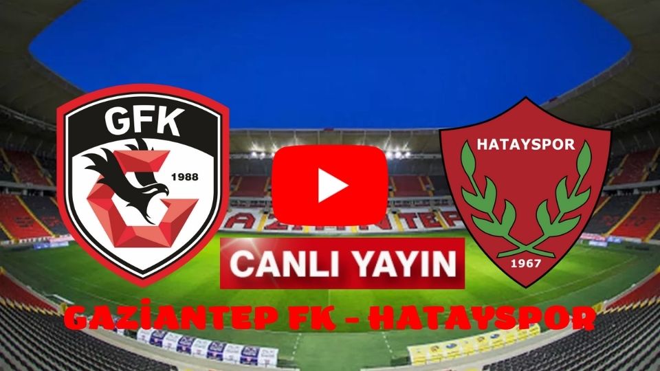 Gaziantep FK 2-2 Hatayspor maçı canlı izle Şifresiz Bein Sport 3 Taraftarium24 Antep Hatay canlı izle jestyayın link