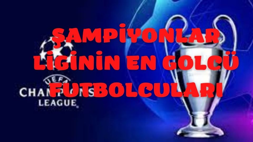Cristiano Ronaldo, Karim Benzema, Messi: Şampiyonlar Ligi tarihinin en golcü oyuncuları kimler?