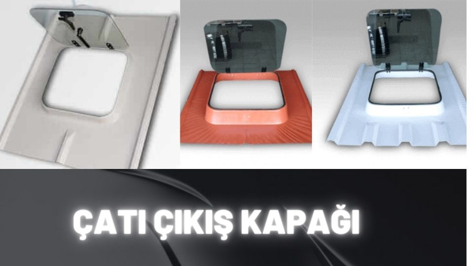 Çatı Çıkış Kapağı