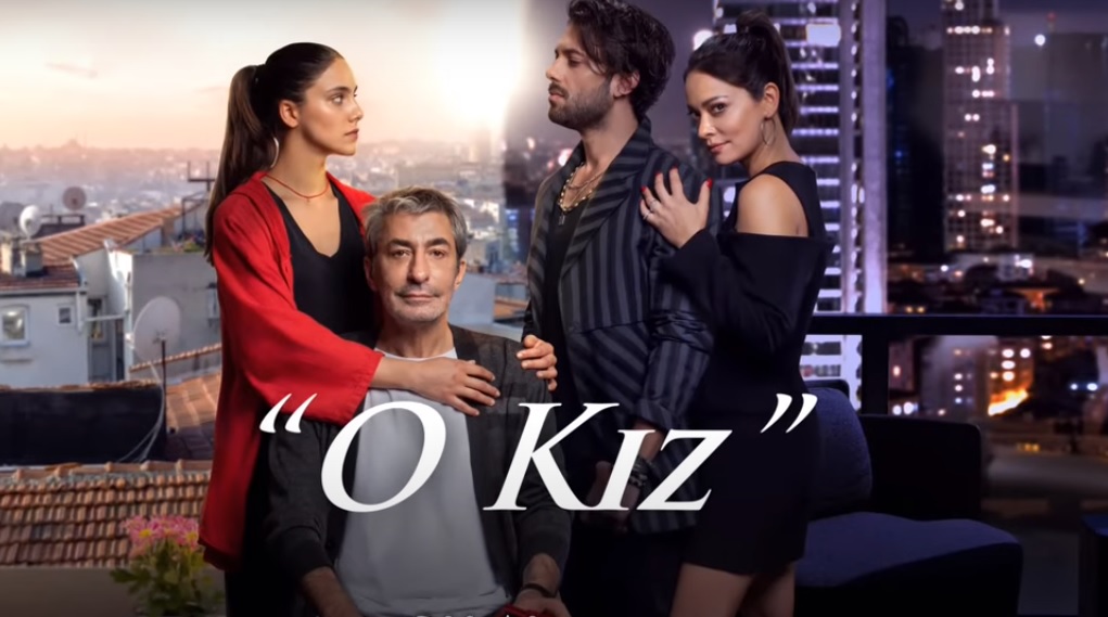 O Kız dizisi nerede çekiliyor? O Kız çekim mekanları, O Kız konusu ve oyuncuları