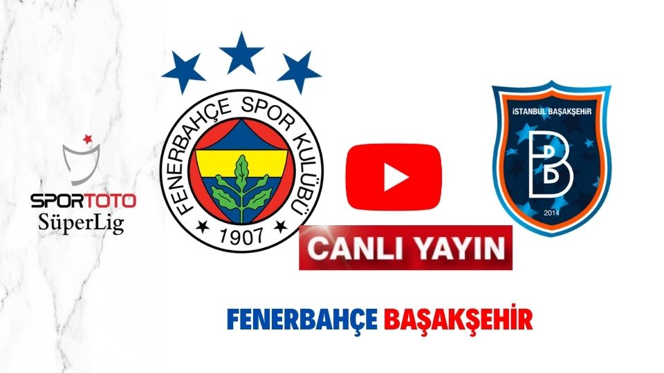 Şifresiz Taraftarium24 Fenerbahçe Başakşehir maçı canlı izle Justin TV FB Başakşehir canlı izle bedava #FBvIBFK