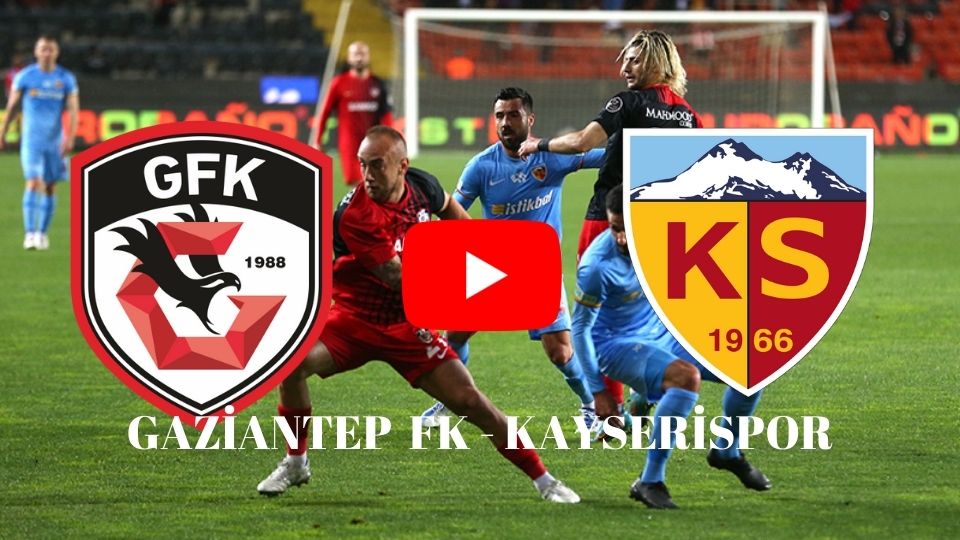 Taraftarium24 Gaziantep FK Kayserispor canlı izle Justin TV Şifresiz Bein Sport Lig Tv Jestyayın Antep Kayseri canlı izle