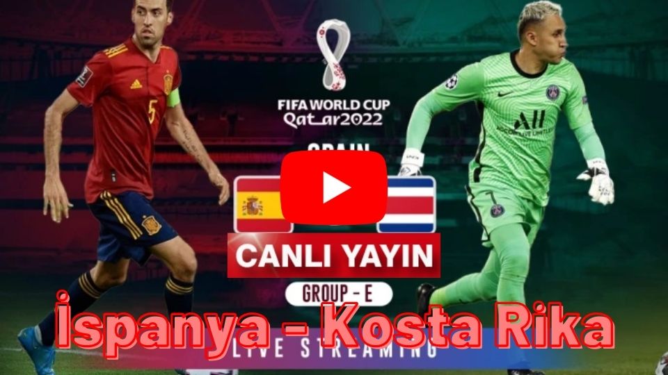 TRT 4K Şifresiz Selçuk Spor Tv İspanya Kosta Rika maçı canlı izle TRT 1 Trt Spor Canlı yayın İspanya Kosta Rika canlı izle linki