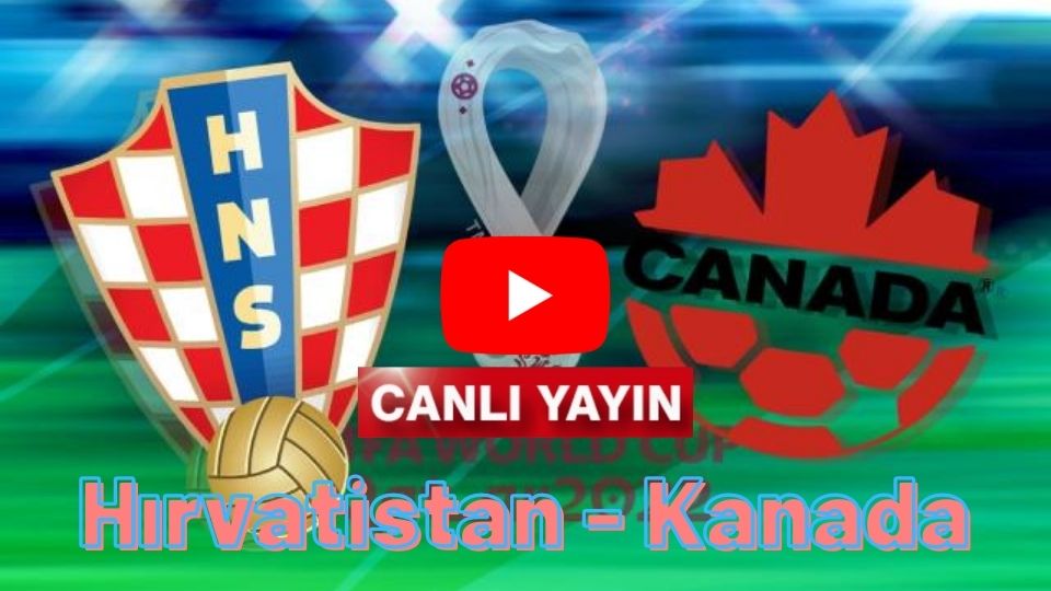 Şifresiz TRT 4K Hırvatistan Kanada maçı canlı izle TRT 1 İnat Tv Hırvatistan Kanada canlı izle linki
