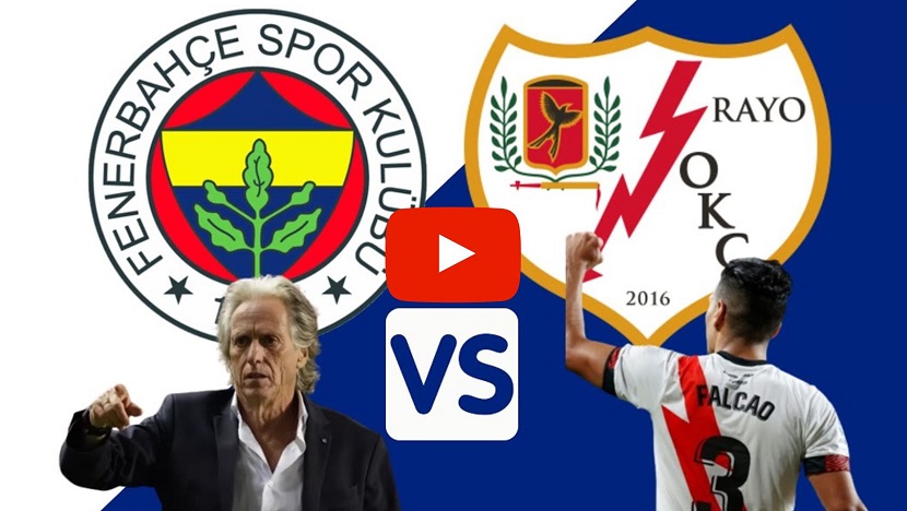 Selçuk Sports Fenerbahçe Rayo Vallecano hazırlık maçı canlı izle S Sport Plus TV FB RM HD Kralbozguncu şifresiz Taraftarium24
