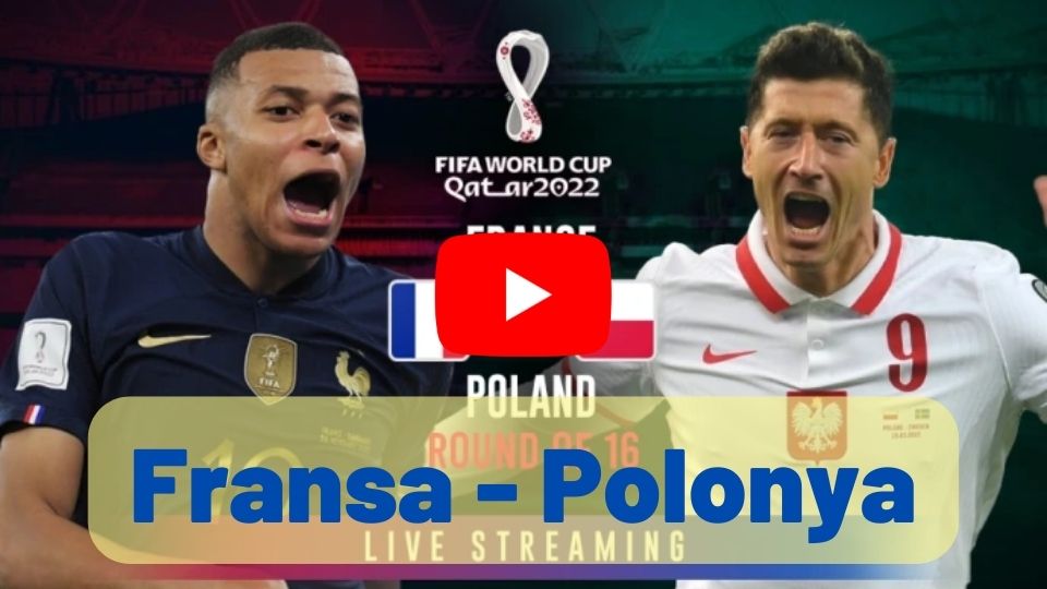 Şifresiz Selçuk Spor Tv Fransa Polonya maçı canlı izle Justin Tv TRT 1 Trt Spor Canlı yayın Fransa Polonya canlı izle linki