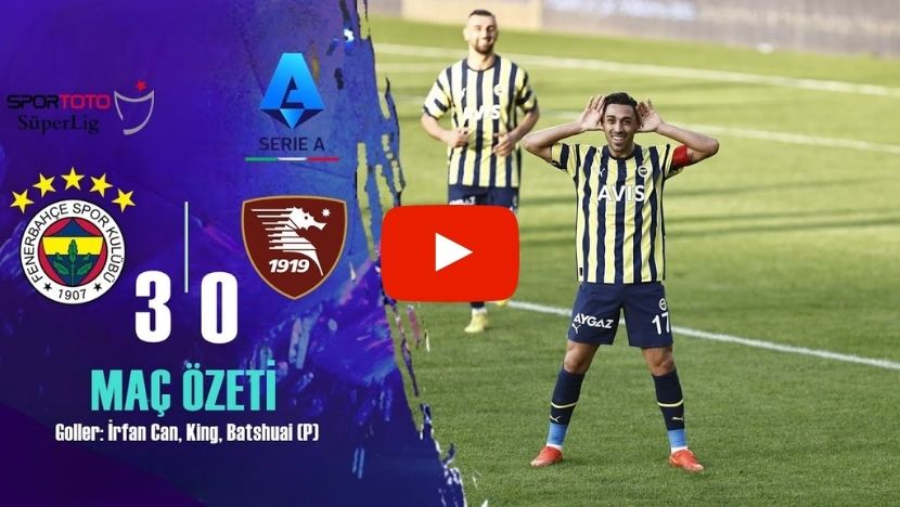 Fenerbahçe 3-0 Salernitana maç özeti izle Sport Plus HD FB özet izle Youtube