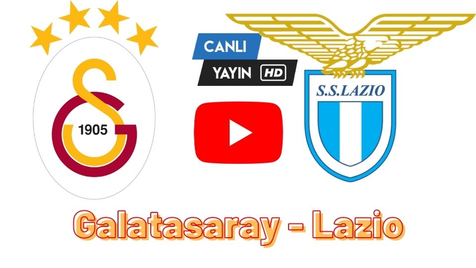 Taraftarium24 Galatasaray Lazio canlı izle Justin TV Şifresiz D-Smart Go Kralbozguncu kesintisiz Gs Lazio canlı izle Selçuk Spor