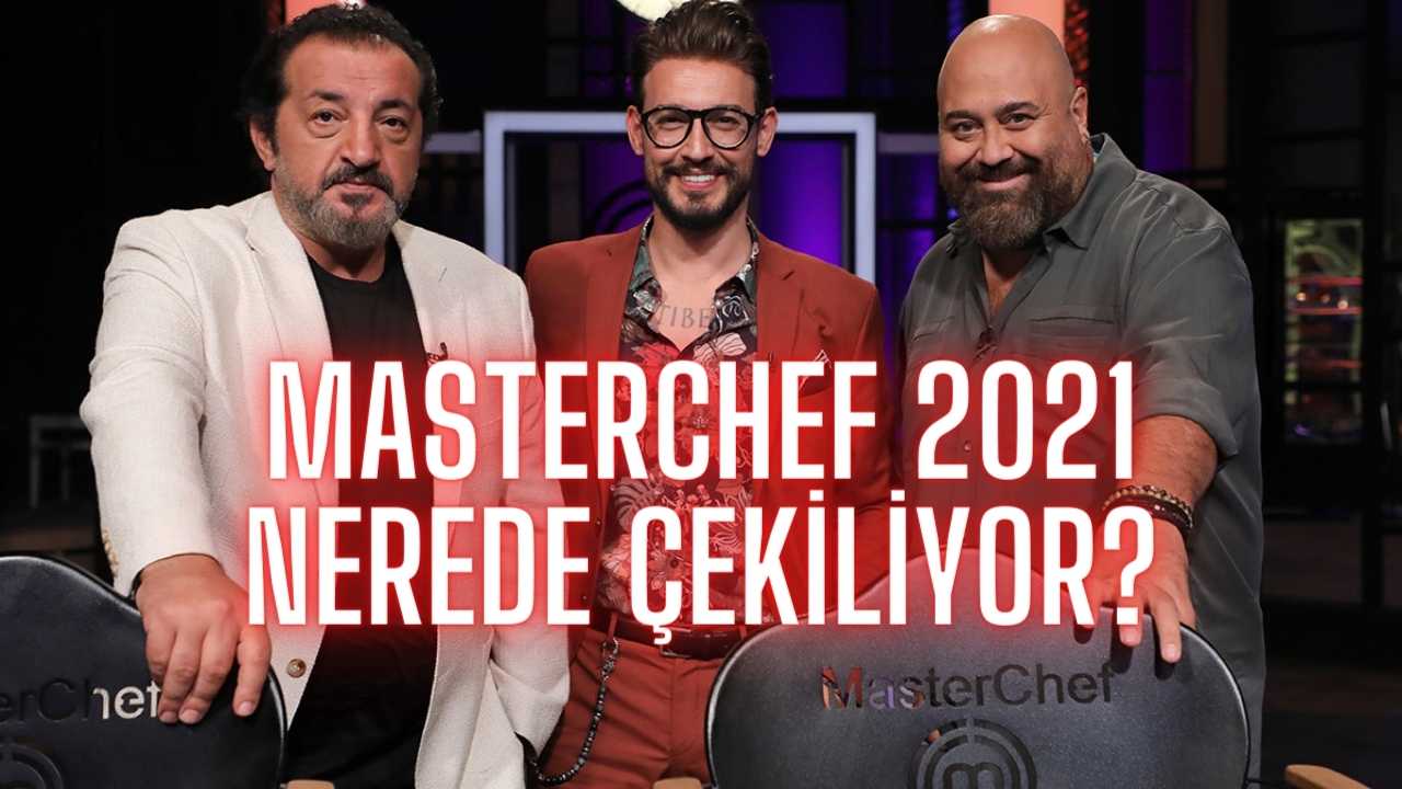 MasterChef 2021 nerede çekiliyor?