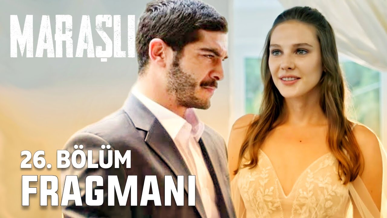 Maraşlı 26. Bölüm Fragmanı İzle Final! Maraşlı Dizisi Bitiyor Mu?