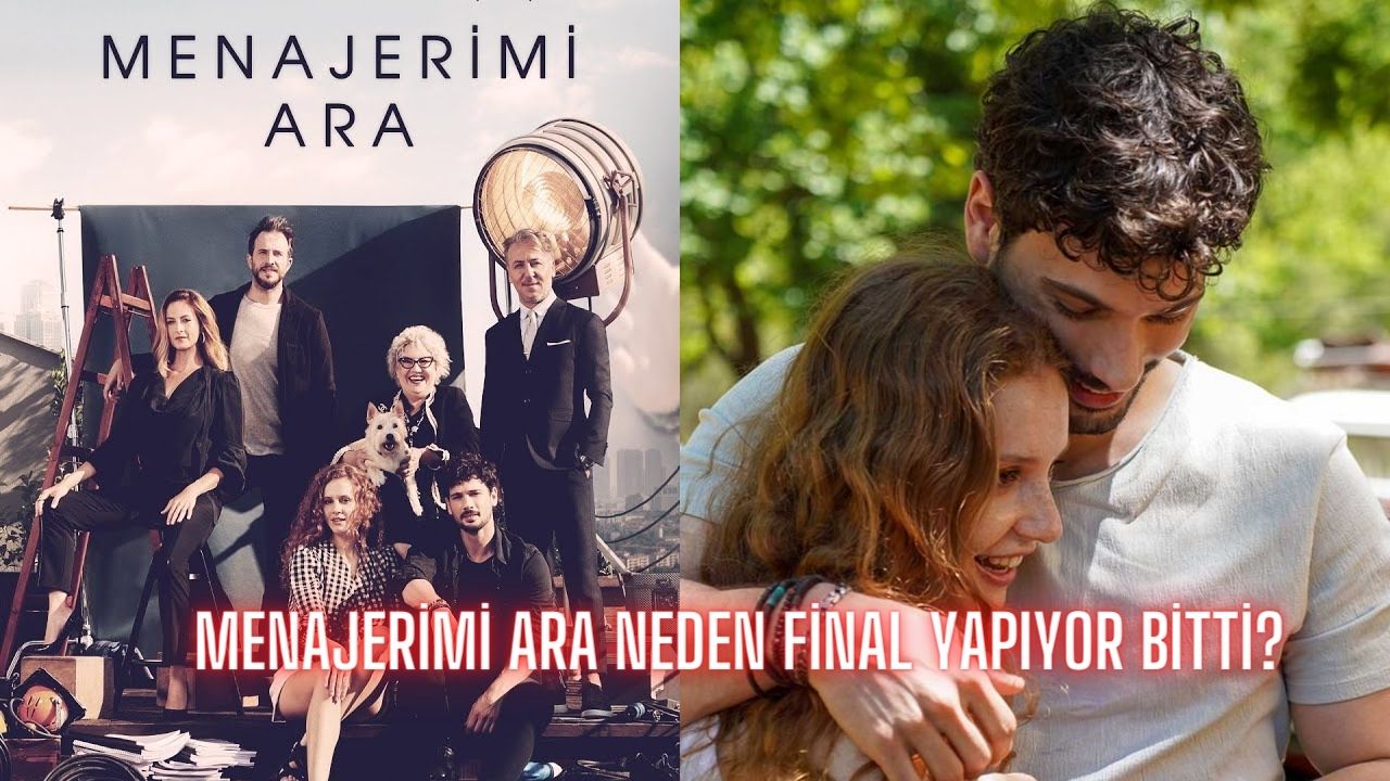 Menajerimi Ara neden final yapıyor bitti? Menajerimi Ara dizisi devam edecek mi?