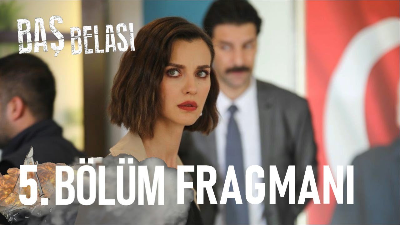 Baş Belası 5. Bölüm Fragmanı izle 18 Temmuz ATV Fragman