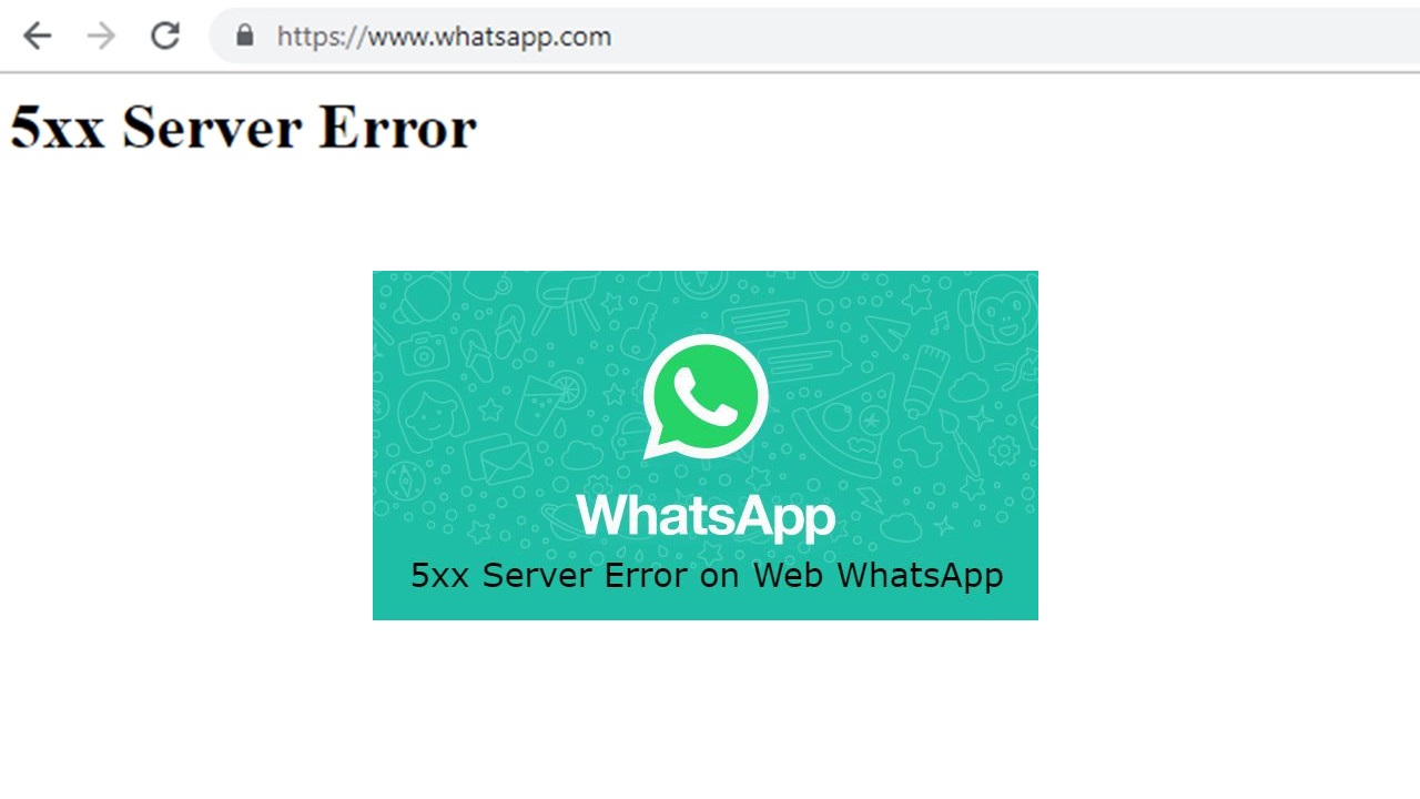 Whatsapp Web 5xx Server Error Hatası Nedir? 4 Ekim 2021 Whatsapp çöktü mü? Neden Açılmıyor?